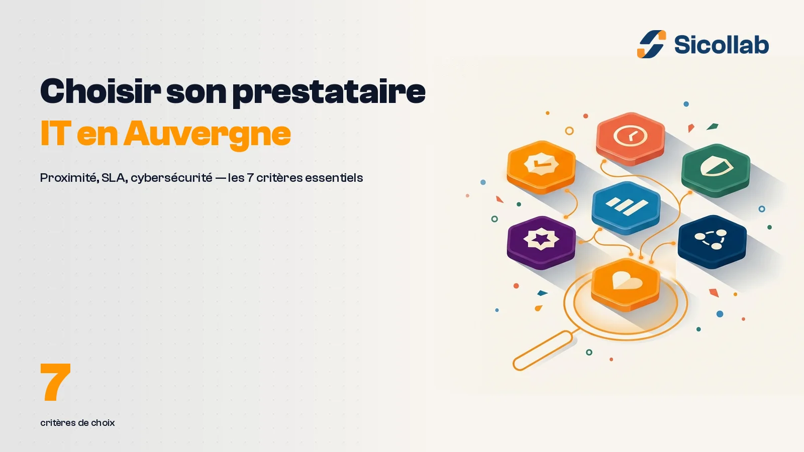 7 critères pour choisir son prestataire informatique en Auvergne