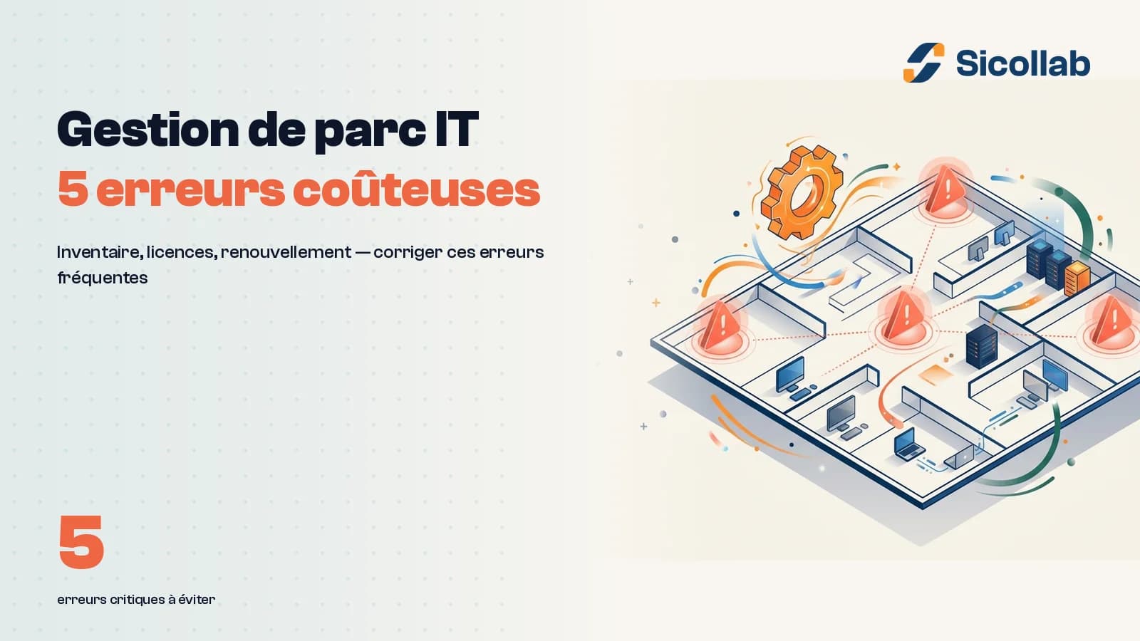 Gestion parc informatique PME : 5 erreurs qui coûtent cher