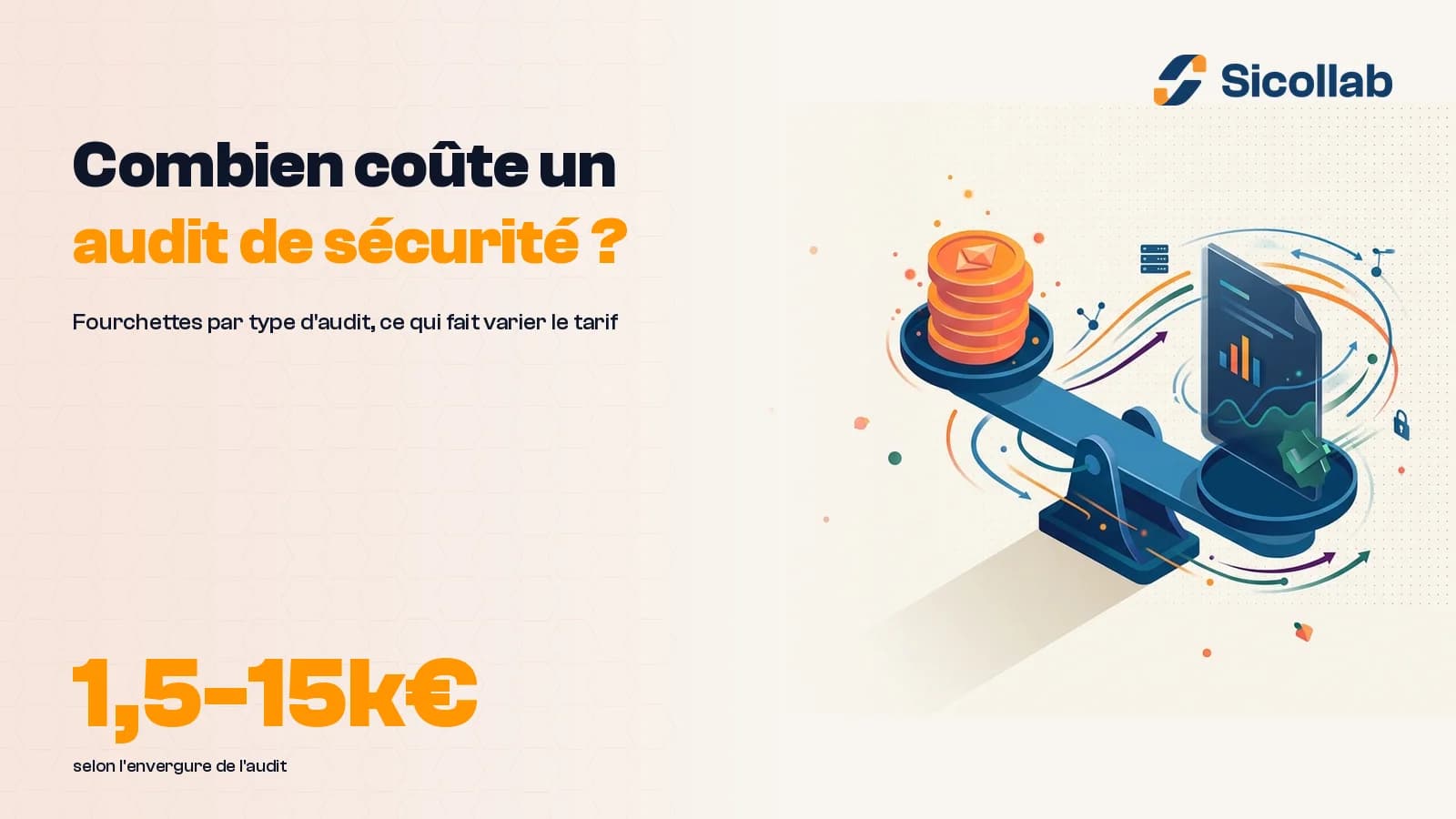 Combien coûte un audit de sécurité informatique en 2026 ?
