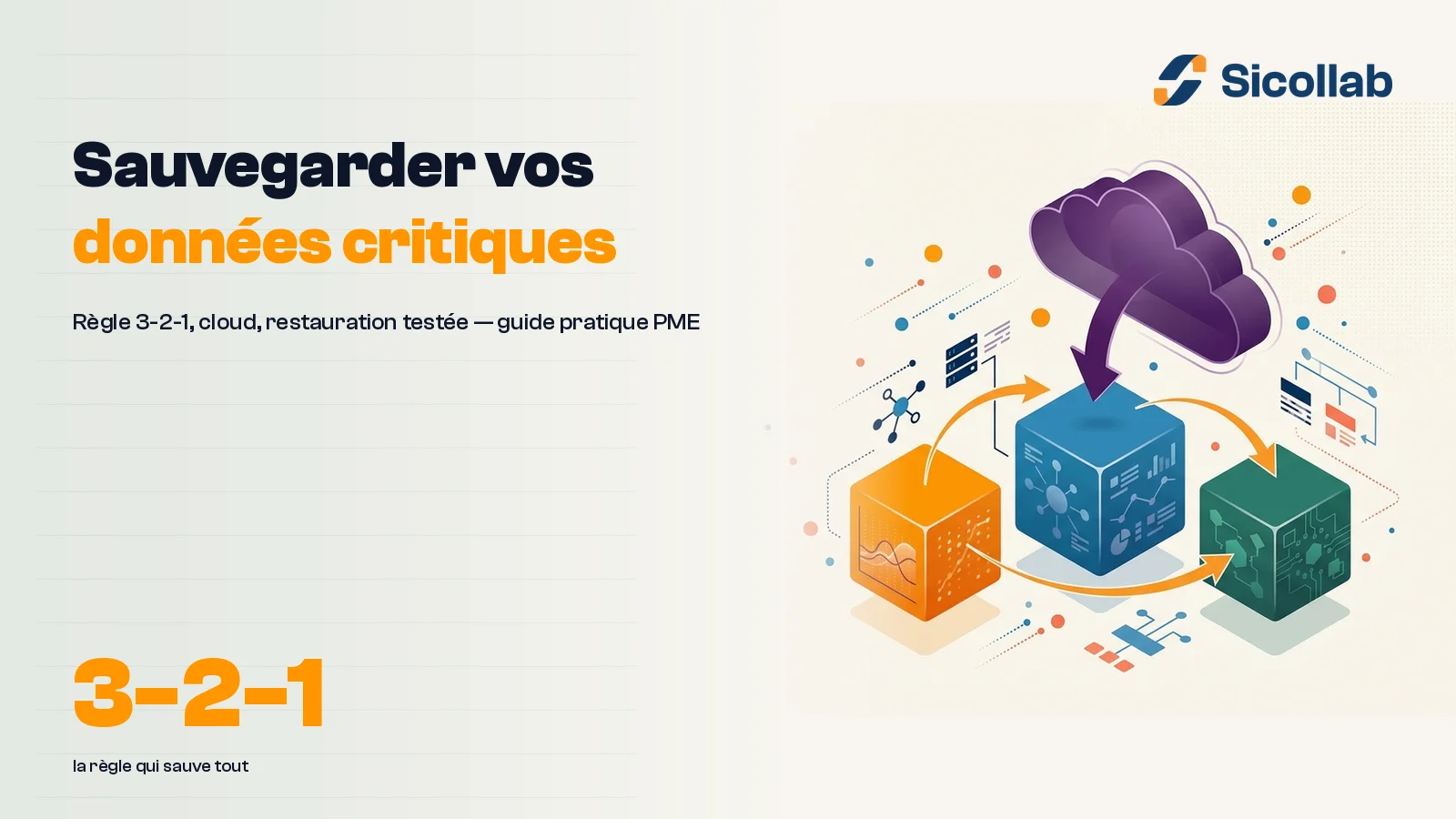 Sauvegarde données entreprise : le guide complet PME