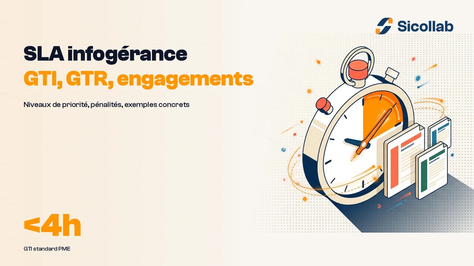 SLA infogerance : GTI, GTR et engagements