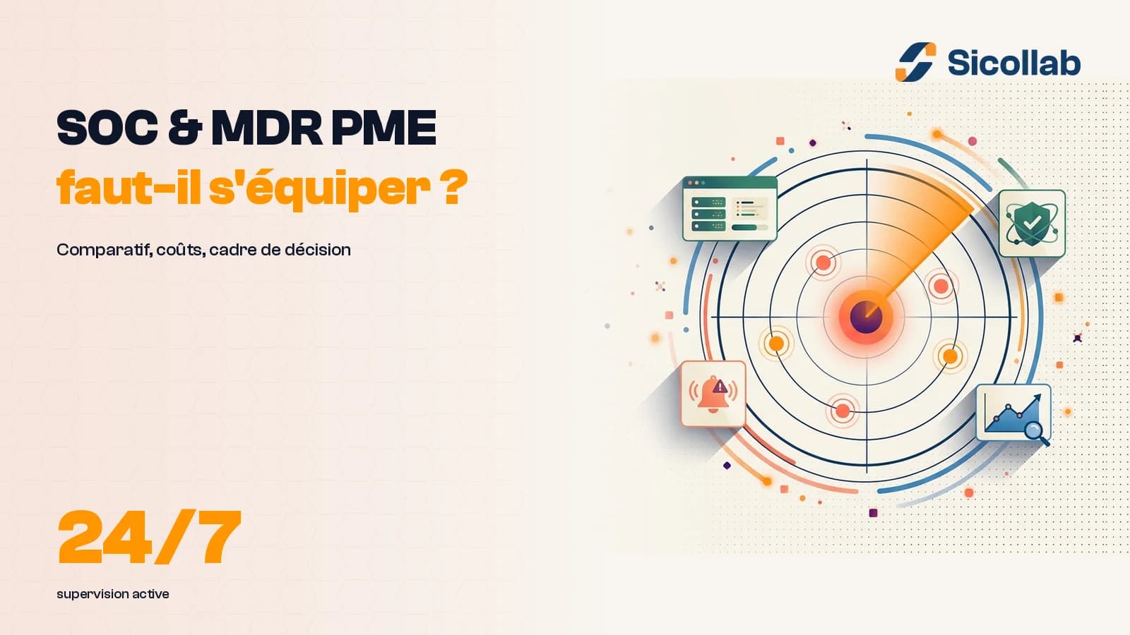 SOC et MDR pour PME : faut-il s'equiper ?