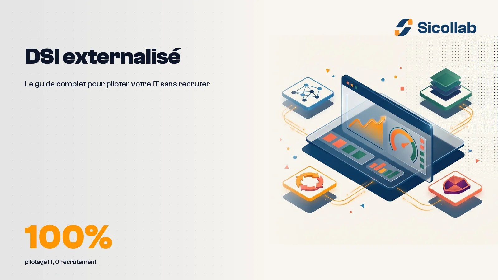 DSI Externalisé : Guide Complet pour PME en 2026 | Sicollab